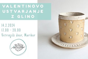 VALENTINOVO Z GLINO <em>Foto: Zavod Mars Maribor</em>