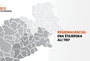 Regionalizacija: Ena Štajerska ali tri?