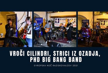 Strici iz ozadja, PhD Big Bang Band, Vroči cilindri...!